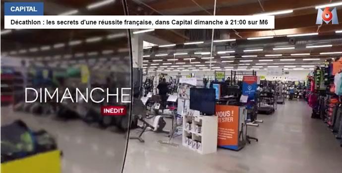 Decathlon émission Capital sur M6