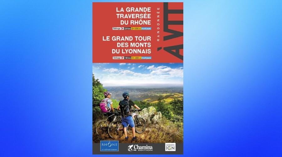 Grande Traversée du Rhône et Grand Tour des Monts du Lyonnais à VTT